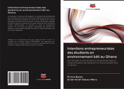 Intentions entrepreneuriales des étudiants en environnement bâti au Ghana - Boadu, Prince;Owusu-Manu, Dr.De-Graft