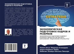 JeKONOMIChESKAYa PODGOTOVKA KADROV I REZERVOV - Miranda Echewarria, Ramon Hesus;Rodriges Peres, Horhe;Kintana Pin'ero, Mabelis Alejda