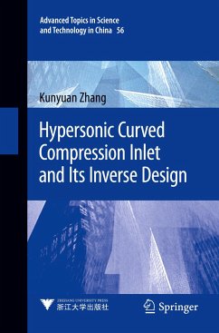 Hypersonic Curved Compression Inlet and Its Inverse Design - Zhang, Kunyuan