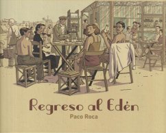 Regreso al edén - Roca, Paco