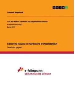 Security Issues in Hardware Virtualization