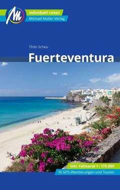 Fuerteventura Reiseführer Michael Müller Verlag - Scheu, Thilo