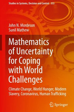 Mathematics of Uncertainty for Coping with World Challenges - Mordeson, John N.;Mathew, Sunil