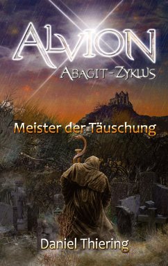 Alvion - Meister der Täuschung - Thiering, Daniel