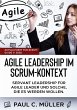 Agile Leadership im Scrum-Kontext... - Bild 1