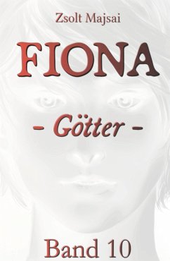Fiona - Götter - Majsai, Zsolt
