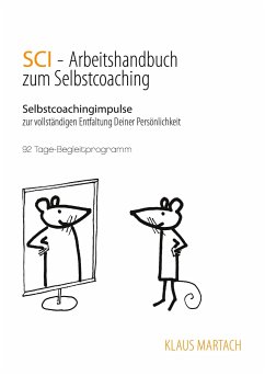 SCI - Handbuch zum Selbstcoaching - Martach, Klaus