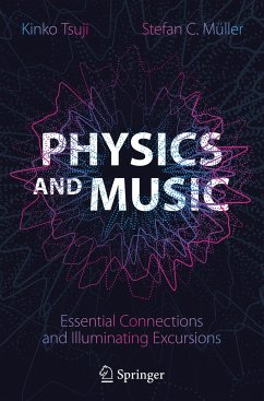 Physics and Music - Tsuji, Kinko;Müller, Stefan C.