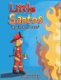 Little Santos &quote;Aginst all Odds&quote;