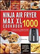 Ninja Air Fryer Max XL Cookbook 1000 - Bild 1