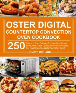 Oster Digital Countertop Convection Oven Cookbook - Brilank, Onivis