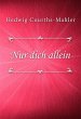 Nur dich allein (eBook, ePUB) - Bild 1
