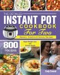 The Detailed Instant Pot Cookbook for... - Bild 1