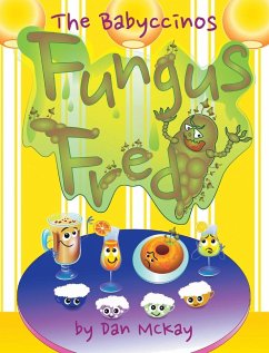 The Babyccinos Fungus Fred - Mckay, Dan