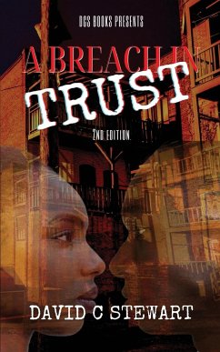 A Breach in Trust - Stewart, David C