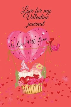 Love for my Valentine journal - Jameslake, Cristie