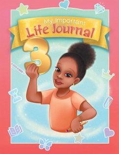 My Important Life Journal 3 - Ella, Ari