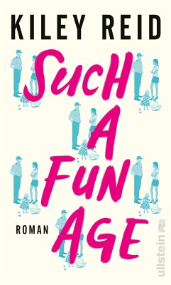 Such a Fun Age (eBook, ePUB) - Reid, Kiley