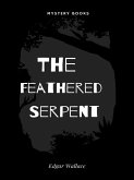 The Feathered Serpent (eBook, ePUB)