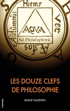 Les Douze Clefs de Philosophie - Valentin, Basile