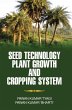 SEED TECHNOLOGY, PLANT GROWTH AND... - Bild 1