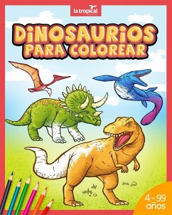 Dinosaurios para colorear - Ludwig, David; López, Maria Victoria