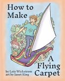 How to Make a Flying Carpet How to Make a Flying Carpet