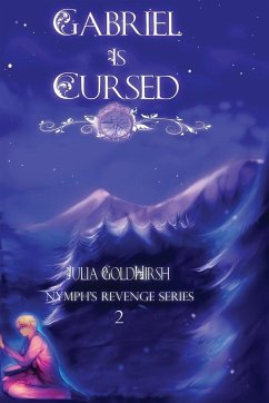 Gabriel is Cursed - Goldhirsh, Julia