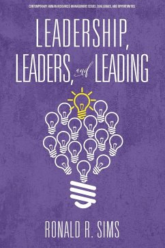 Leadership, Leaders and Leading - Sims, Ronald R.