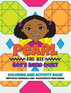 Pearl and her Gee's Bend Quilt Coloring and Activity Book - Irby, Tangular
