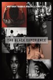 The Black Experience