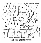 A STORY OF SEVEN BAD TEETH