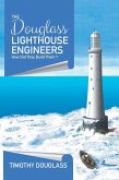 The Douglass Lighthouse Engineers