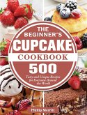 The Beginner's Cupcake Cookbook