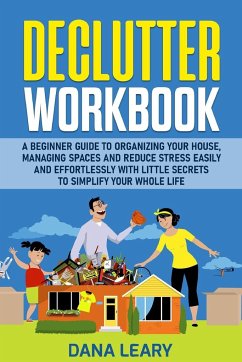 Declutter Workbook - Leary, Dana