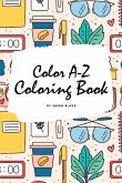 Color A-Z Coloring Book for Children (6x9 Coloring Book / Activity Book)