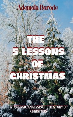 The 5 Lessons Of Christmas - Borode, Ademola