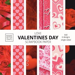 Love Valentines Day Scrapbook Paper - Make Better Crafts