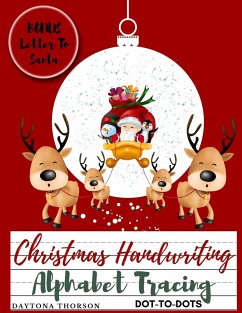 Christmas Handwriting Alphabet Tracing And BONUS Letter To Santa - Daytona Thorson