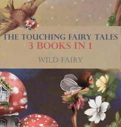 The Touching Fairy Tales - Fairy, Wild