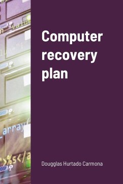 Computer recovery plan - Hurtado Carmona, Dougglas