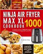 Ninja Air Fryer Max XL Cookbook 1000 - Bild 1