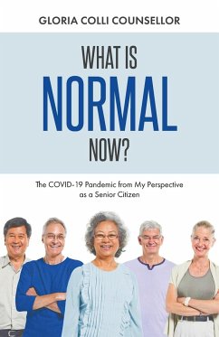 What Is Normal Now? - Colli Counsellor, Gloria