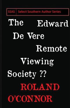 The Edward De Vere Remote Viewing Society - O'Connor, Roland