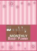 Budget Planner Weekly and Monthly Budget Planner for Bookkeeper Easy to use Budget Journal (Easy Money Management)