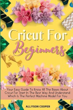 Cricut For Beginners Small Guide - Cooper, Allyson