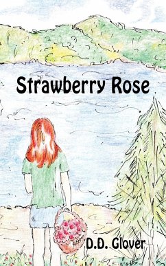 Strawberry Rose - Glover, D. D.