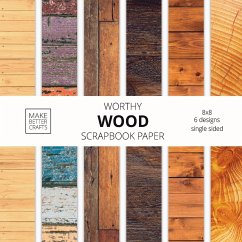 Worthy Wood Scrapbook Paper - Make Better Crafts