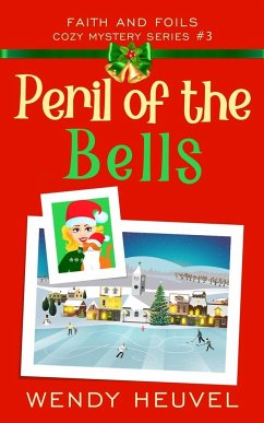 Peril of the Bells - Heuvel, Wendy