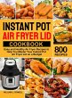 Instant Pot Air Fryer Lid Cookbook - Bild 1